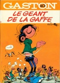 gaston 10 : Le Geant De La Gaffe