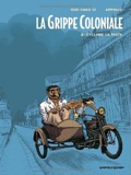 grippe coloniale 2 : cyclone la peste