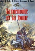 Geste de Gilles de Chin 1 et du dragon de Mons 1 : La mémoire et la boue