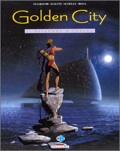 Golden City 1 : Pilleurs d'épaves